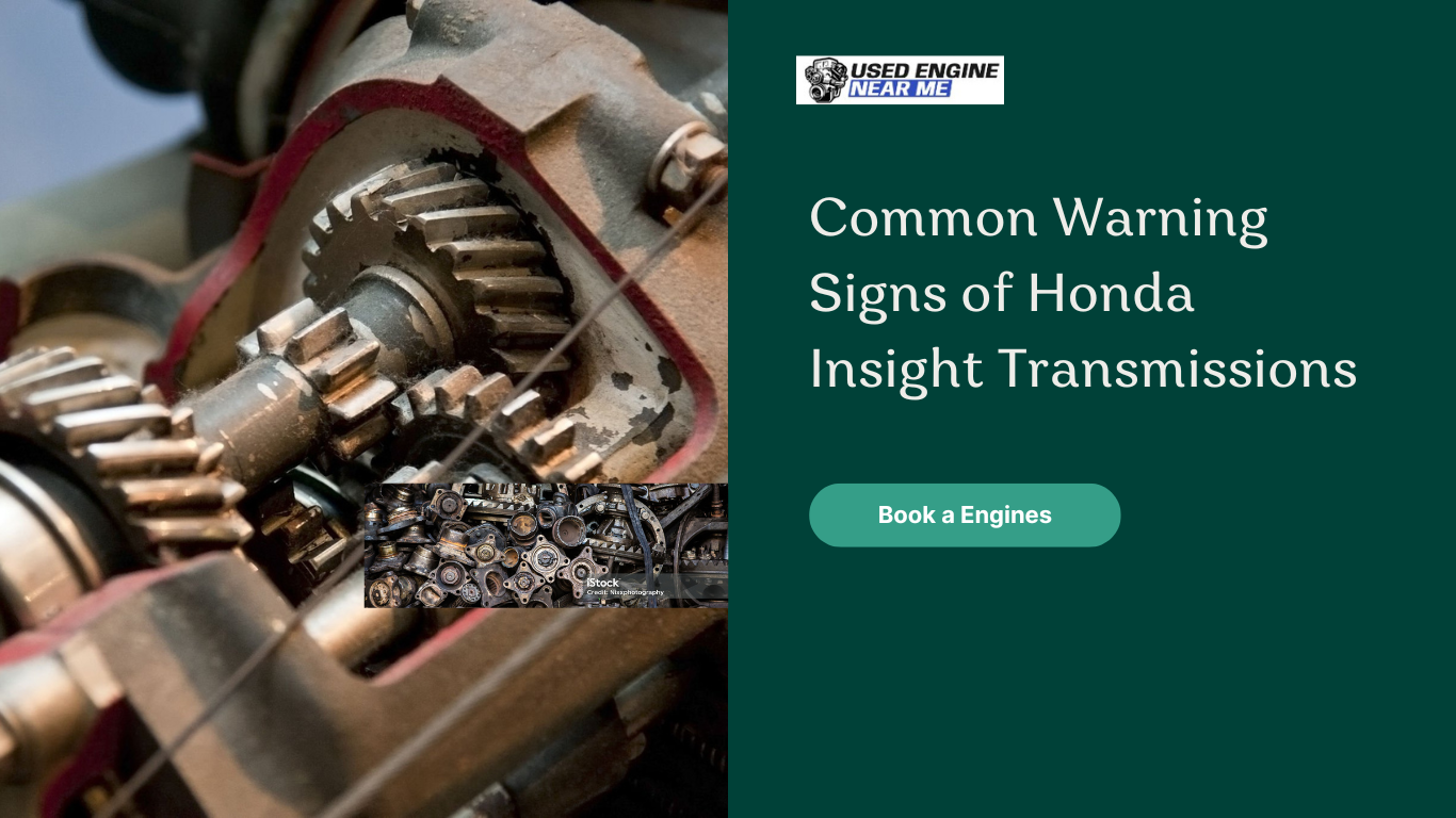 Common Warning Signs of Honda Insight Transmissions